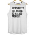 Introverted Archer Archery Introvert Unisex Tank Top Introverted Archer Archery Introvert Unisex Tank Top
