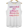 Introverted Willing To Discuss Cesky Terrier Introvert Unisex Tank Top Introverted Willing To Discuss Cesky Terrier Introvert Unisex Tank Top
