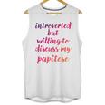 Introverted Willing To Discuss Papitese Introvert Unisex Tank Top Introverted Willing To Discuss Papitese Introvert Unisex Tank Top