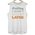 Knitting Now Minimal Socializing Introvert Vintage Unisex Tank Top Knitting Now Minimal Socializing Introvert Vintage Unisex Tank Top