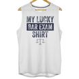 Law School Graduation Him Her Lucky Bar Exam Unisex Tank Top
