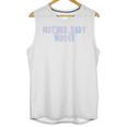 Mother Baby Nurse Postpartum Mom Nursing Graduation Unisex Tank Top