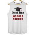 Next Stop Middle School Graduation Unisex Tank Top