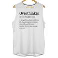 Overthinker Definition Anxiety Introvert Personality Unisex Tank Top