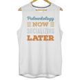 Paleontology Now Minimal Socializing Introvert Vintage Unisex Tank Top Paleontology Now Minimal Socializing Introvert Vintage Unisex Tank Top