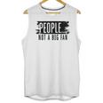 People Not A Big Enthusiast Introvert Sarcasm Quote Unisex Tank Top