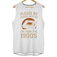 Please Be Patient I'm From The 1900s – Vintage Tape Premium Unisex Tank Top Please Be Patient I'm From The 1900s – Vintage Tape Premium Unisex Tank Top