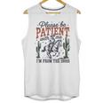 Please Be Patient I'm From The 1900s Cowboy Skeleton Unisex Tank Top