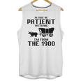 Please Be Patient With Me I'm From The 1900s Husband Joke Unisex Tank Top