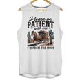 Please Be Patient With Me I'm From The 1900s For Men Women Unisex Tank Top
