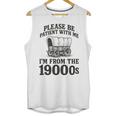 Please Be Patient I'm From The 1900s Premium Tri-Blend Unisex Tank Top