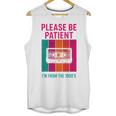 Please Be Patient I'm From The 1900s Retro Cassette Tape Premium Tri-Blend Unisex Tank Top Please Be Patient I'm From The 1900s Retro Cassette Tape Premium Tri-Blend Unisex Tank Top