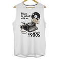 Please Be Patient I'm From The 1900s Sarcastic Joke Premium Tri-Blend Unisex Tank Top