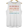 Please Be Patient With Me I'm From The 1900s Sarcastic Premium Unisex Tank Top Please Be Patient With Me I'm From The 1900s Sarcastic Premium Unisex Tank Top