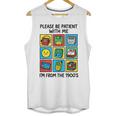 Please Be Patient With Me I'm From The 1900s Vintage 90s Premium Tri-Blend Unisex Tank Top Please Be Patient With Me I'm From The 1900s Vintage 90s Premium Tri-Blend Unisex Tank Top