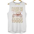 Please Be Patient With Me I'm From The 1900s Vintage Car Premium Unisex Tank Top