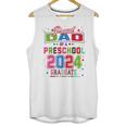 Pre School Graduation Idea For Dad & Preschool Graduation Unisex Tank Top