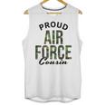 Proud Air Force Cousin Deployment Homecoming Graduation USAF Unisex Tank Top