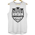 Proud Sister Of a Kindergarten Grad Graduation Shirt Unisex Tank Top