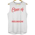 Reunion 2016 Class Of 2016 Matching Graduation High School Unisex Tank Top