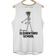 See Ya Elementary School Shirt Cool Graduation Tee Unisex Tank Top