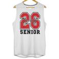 Senior 2026 Class Of 2026 School Graduation 2026 Merch Unisex Tank Top