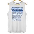 Silent Girls Are DangerousFor Quiet Introvert Girl Unisex Tank Top
