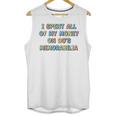 I Spent All My Money On 90's Memorabilia Nostalgia & Retro Premium Tri-Blend Unisex Tank Top