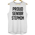 Stepmom Stepmother SEN18R Grad Senior Graduation Party Shirt Unisex Tank Top