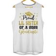 Super Proud Little Sister Of 2025 Graduate Graduation Family Unisex Tank Top