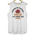 Vintage Please Be Patient With Me I'm From The 1900s Funny Unisex Tank Top Vintage Please Be Patient With Me I'm From The 1900s Funny Unisex Tank Top