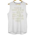 Vintage Please Be Patient With Me I'm From The 1900s Premium Unisex Tank Top Vintage Please Be Patient With Me I'm From The 1900s Premium Unisex Tank Top