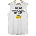 Will Give Medical Advice For Tacos Shirt Graduation MD Unisex Tank Top