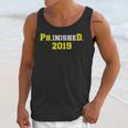 2019 PhinisheD Graduation Ph D College Phinished Unisex Tank Top