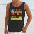 5th Grade Level Complete Shirt Graduation Last Day Of School Unisex Tank Top