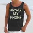 Answer My Phone I Introvert Unisex Tank Top Answer My Phone I Introvert Unisex Tank Top