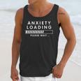 Anxiety Loading Please Wait Anti-Social Introvert Unisex Tank Top Anxiety Loading Please Wait Anti-Social Introvert Unisex Tank Top