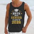 Bruh I'm A Senior Class Of 2026 Graduation School Unisex Tank Top