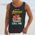 Call Me Antisocial Donut Pun Introvert Quote Unisex Tank Top