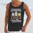Canning A Taste Of Tradition Nostalgia Craft Unisex Tank Top