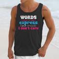 Words Cannot Express How Much I Don't Care Introvert Unisex Tank Top