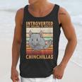 Chinchilla Owner Introvert Chinchilla Unisex Tank Top Chinchilla Owner Introvert Chinchilla Unisex Tank Top