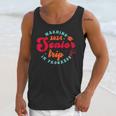 Class Of 2024 Senior Trip In Progress Graduation Trip Unisex Tank Top