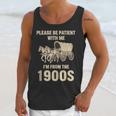 Country Please Be Patient With Me I'm From The 1900s Vintage Unisex Tank Top