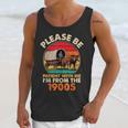 Dad Father's Day Please Be Patient I'm From The 1900s Unisex Tank Top