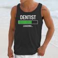 Dentist Loading Shirt Graduation Student Unisex Tank Top