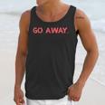 Go Away Introversion Sarcasm Introvert Unisex Tank Top Go Away Introversion Sarcasm Introvert Unisex Tank Top