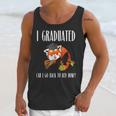 I Graduated Can I Go Back To Bed Sleepy Red Panda Graduation Unisex Tank Top