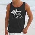 Graduation For Her Him 2019 One Degree Hotter Unisex Tank Top