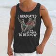 Graduation I Graduated Can I Go Back To Bed Now Unisex Tank Top